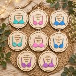 "A Good Friend Is Like a Good Bra" Wooden Ornament